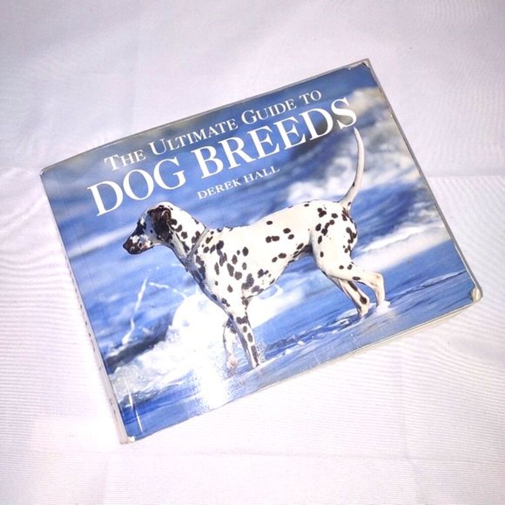 "The Ultimate Guide‎ to Dog Breeds" by Derek Hall, Trade Paperback